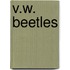 V.W. Beetles
