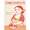 La nonna La cucina La vita