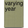 Varying Year door George William Russell