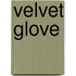 Velvet Glove