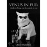 Venus In Fur door Oliver Hamilton