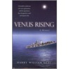 Venus Rising door Harry William Deal