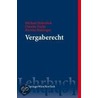 Vergaberecht by Michael Holoubek