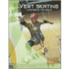 Vert Skating by Jeff Savage