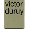 Victor Duruy door Onbekend