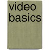 Video Basics door Herbert Zettl