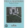 Villa Madama by Caterina Napoleone