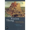 Vision Thing by Thomas Singer