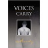 Voices Carry door Moodz