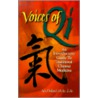 Voices of Qi door Alex Holland