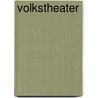 Volkstheater door Roderich Benedix