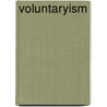 Voluntaryism door James Baldwin Brown