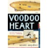 Voodoo Heart door Scott Snyder