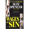 Wages Of Sin door Suzy Spencer