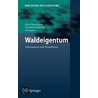 Waldeigentum by Unknown