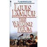 Walking Drum door Louis L'Amour