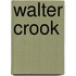 Walter Crook