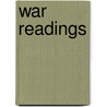 War Readings door Alice Gardner Beeched Munro