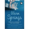 Warm Springs door Susan Richards Shreve