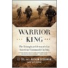 Warrior King by Nathan Sassaman