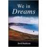 We In Dreams door David Henderson