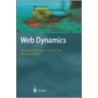 Web Dynamics door Mark Levene