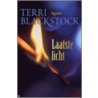 Laatste licht by Terri Blackstock