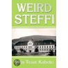 Weird Steffi door Rita T. Kabeto