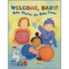Welcome Baby by Stephanie Calmenson