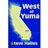 West Of Yuma