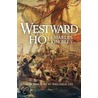 Westward Ho! by Kingsley Charles