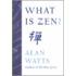 What Is Zen?