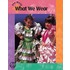 What We Wear