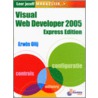 Visual Web Developer 2005 Express Edition by E. Olij