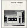 White Towers door Steven Izenour