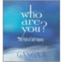 Who Are You?