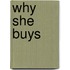 Why She Buys