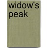 Widow's Peak by Vivian Haswell