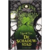 De schaduwstad
