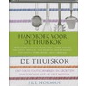 Handboek voor de thuiskok door Jill Norman