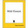 Wild Flowers door Robert Bloomfield