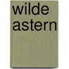 Wilde Astern by Roisin McAuley