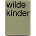 Wilde Kinder
