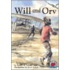 Will and Orv