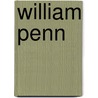 William Penn door Jennifer Blizen Gillis