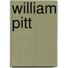 William Pitt door Baron Thomas Babington Macaulay Macaulay