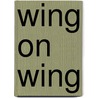 Wing on Wing door E. Roy Charles