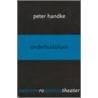 Onderbuikblues door P. Handke