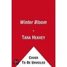 Winter Bloom door Tara Heavey