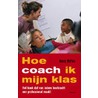 Hoe coach ik mijn klas? by Danny Wyffels